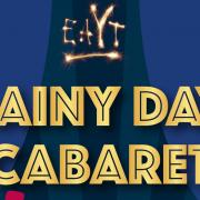 The Rainy Day Cabaret is coming to the Palace Theatre